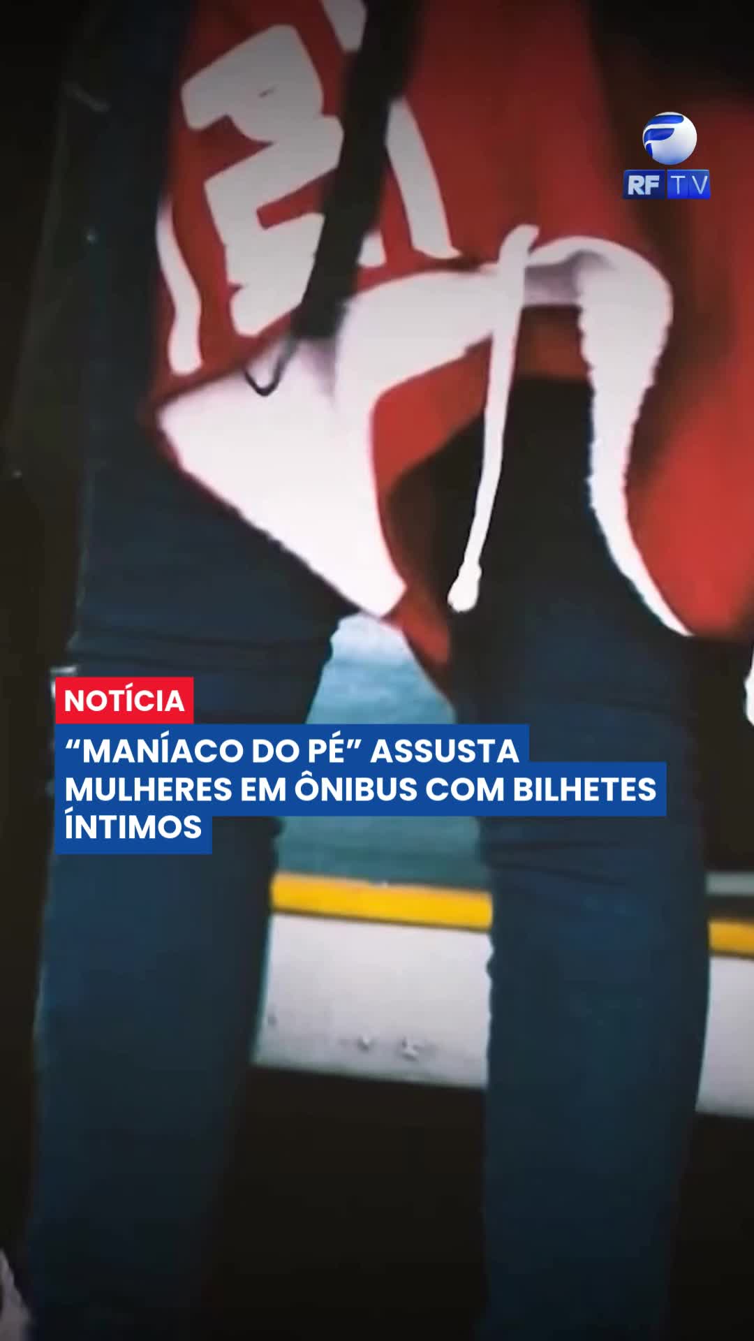 “Maníaco do Pé”: homem assusta mulheres ao deixar bilhetes em ônibus.

Um homem está assustando passageiras dentro de ônibus ao deixar bilhetes anônimos dentro de bolsas e mochilas sem que elas percebam. Nas mensagens, ele faz elogios íntimos aos pés das mulheres e diz que gostaria de “massagear os pezinhos delas”, comportamento que levou ao apelido de “Maníaco do Pé”.

Pelo menos sete mulheres já relataram ter sido abordadas, incluindo duas menores de idade. A polícia informou que um suspeito já foi identificado — ele seria ex-namorado de uma das vítimas — e o caso pode ser enquadrado como importunação sexual e perseguição.