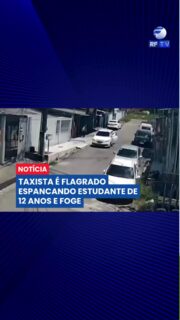 🚨 Um vídeo que já está nas mãos da polícia mostra uma cena de extrema violência contra uma criança.

Uma estudante de 12 anos, que voltava da escola, foi agredida por um taxista. Sem qualquer chance de defesa, a menina foi atingida com socos.

Após a agressão, o motorista entrou no veículo e fugiu, deixando a vítima em estado de choque e com ferimentos.

O caso é investigado pelas autoridades.

#Violência #Segurança #Justiça #Notícia #RFTV
