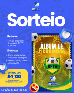 ⚽🏆 15 Sortudos Vão Levar o Álbum Oficial da RFTV!
A RFTV vai presentear nossos seguidores com o exclusivo Álbum de Figurinhas RFTV + kit de adesivos, e a melhor parte: serão 15 vencedores! 🤩
Quer garantir o seu? Participar é muito fácil:
✅ Siga a página da @rftvoficial
✅ Curta esta publicação
✅ Marque 3 amigos nos comentários
🏆 15 ganhadores serão sorteados!
📅 Sorteio: 24/06
📲 O resultado será divulgado em nosso perfil.
Não perca essa oportunidade de levar para casa um item especial para os apaixonados por futebol e pela RFTV!