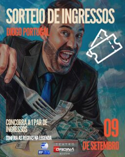 Quer curtir o show de stand-up “Impróprio Para Políticos”, do Diogo Portugal (@diogoportugal em Campinas? Então participe! 💙
🎟️ Prêmio: 1 par de ingressos para o show.
Para participar:
✔️ Siga @rftvoficial e @teatrooficinadoestudante
✔️ Curta esta publicação
✔️ Marque 3 amigos nos comentários
📍 Atenção: o espetáculo acontecerá em Campinas, portanto, a participação é destinada ao público de Campinas e região.
🚗 O deslocamento até o local do evento será de responsabilidade dos ganhadores. O prêmio contempla exclusivamente 1 par de ingressos por ganhador, não incluindo transporte, alimentação ou qualquer outra despesa.
DATA DO SORTEIO: DIA 08/09
Boa sorte!