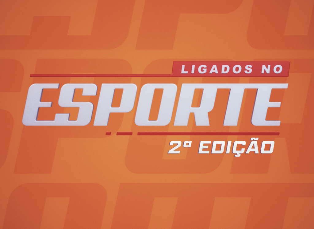 Ligados no Esporte – 2ª Edição