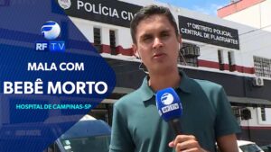 Mulher dá entrada em hospital de Campinas com bebê morto em mala