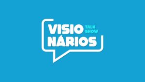 Visionários