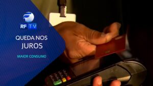 Juros cobrados do consumidor caem pelo 10º mês seguido