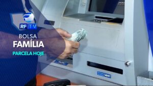 Bolsa Família do mês de junho começa a ser pago hoje