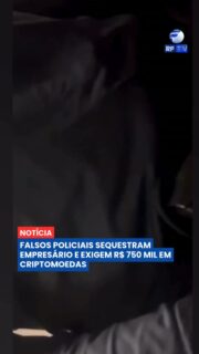 Um empresário foi sequestrado por criminosos que se passaram por policiais durante uma falsa abordagem. Segundo as investigações, a vítima foi levada para um cativeiro e obrigada a realizar transferências em criptomoedas como forma de pagamento do resgate.

A quadrilha exigiu cerca de R$ 750 mil em criptomoedas para libertar o empresário. Após horas sob poder dos criminosos, a vítima foi liberada e procurou a polícia, que iniciou as investigações para identificar e localizar os envolvidos.

O caso chama a atenção para um novo tipo de golpe praticado por organizações criminosas, que utilizam falsas abordagens policiais e moedas digitais para dificultar o rastreamento dos valores.

#Sequestro #Polícia #Crime #Investigação #Criptomoedas #Segurança #Brasil #Justiça #Notícias