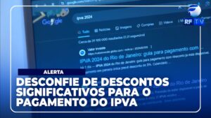 Atenção com golpes que envolvem descontos no pagamento do IPVA