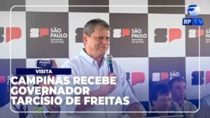 Campinas recebeu a visita do Governador Tarcisio de Freitas