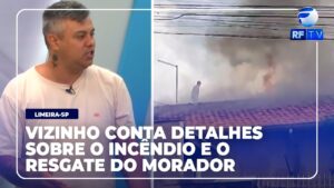 Vizinho conta detalhes sobre incêndio em Limeira.