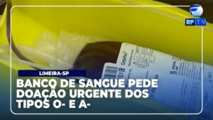 Banco de Sangue de Limeira precisa de doações
