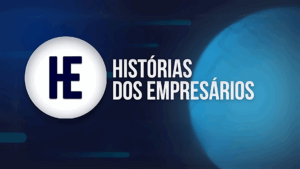 Histórias dos Empresários